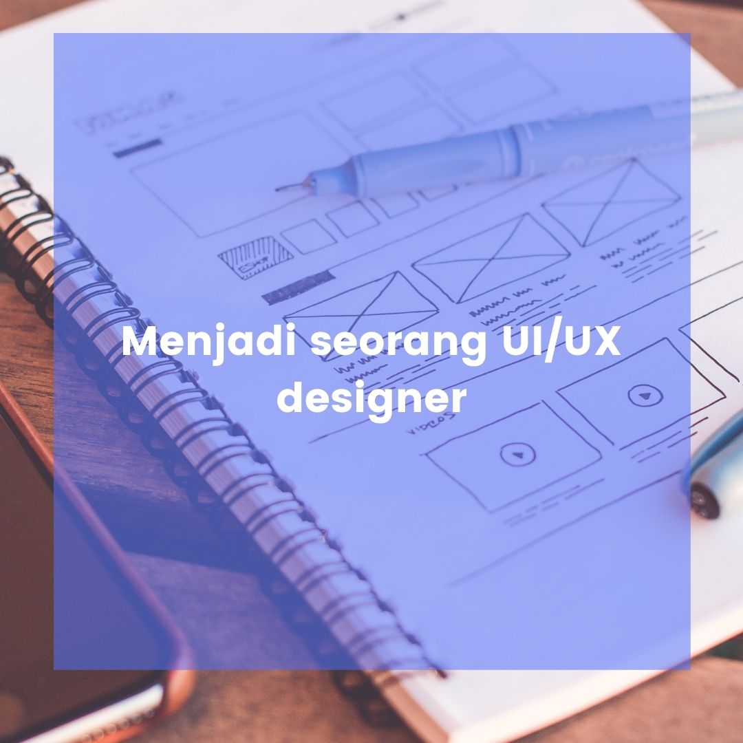 Menjadi seorang UI/UX designer – PT TRASPAC Makmur Sejahtera